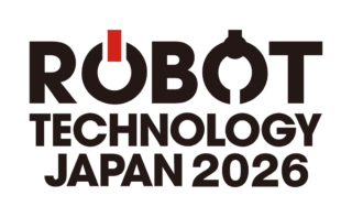 「ROBOT TECHNOLOGY JAPAN 2026」6/11-13 愛知県常滑市のAichi Sky Expoで開催 産業用ロボットと自動化システムの専門展
